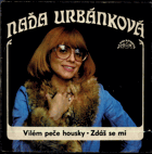 SP -  Nada Urbánková - Vilém peče housky - Zdáš se mi