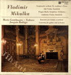 LP - Vladimír Mikulka - kytara - Symfonický orchestr Čs. rozhlasu v Praze - Václav Smetáček