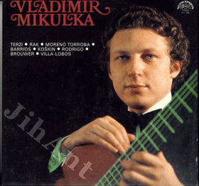 LP - Vladimír Mikulka - Kytarový recitál