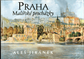 Praha - malířské procházky