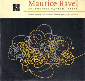 LP - Maurice Ravel - Symfonické taneční básně