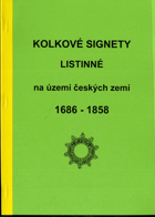 Kolkové signety listinné na území českých zemí 1686 - 1858