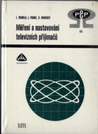 Měření a nastavování televizních přijímačů
