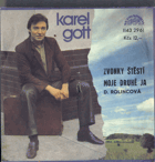 SP - Karel Gott - Zvonky štěstí, Moje druhé já