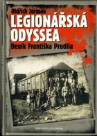Legionářská odyssea - deník Františka Prudila