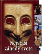Největší záhady světa