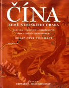 Čína - země nebeského draka