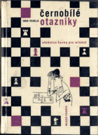 Černobílé otazníky - Učebnice šachu pro mládež