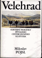 Velehrad - stavební památky bývalého cisterciáckého kláštera
