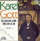 SP - Karel Gott - Měl jsem rád a mám...