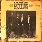 LP - The Notting Hillbillies – Missing...Presumed Having A Good Time