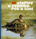 Vteřiny u rybníků, řek a tůní