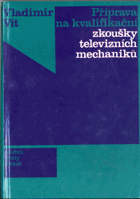 Zkoušky televizních techniků