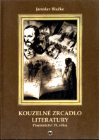 Kouzelné zrcadlo literatury - písemnictví 19. věku