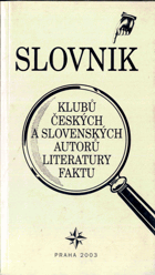 Slovník klubů českých a slovenských autorů literatury faktu
