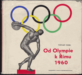 Od Olympie k Římu 1960 - Z dějin olympijských her
