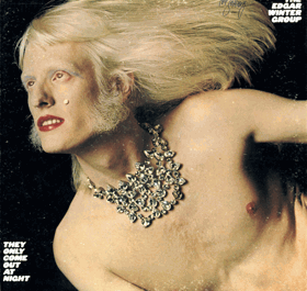 LP -    The Edgar Winter Group ‎– They Only Come Out At Night