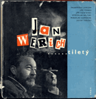 Jan Werich .....tiletý