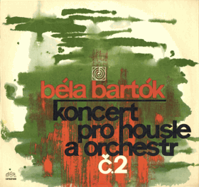 LP - Béla Bartók - Koncert pro housle a orchestr č. 2