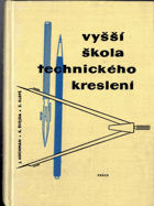 Vyšší škola technického kreslení - Techn. příruč. pro praktiky z dílen