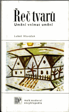 Řeč tvarů - umění vnímat umění