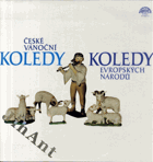 LP - České vánoční koledy evropských národů