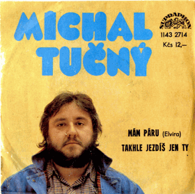 SP - Michal Tučný - Mám páru, Takhle jezdíš jen ty