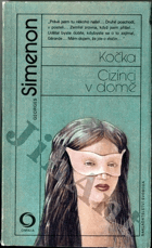 Kočka - Cizinci v domě