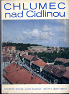 Chlumec nad Cidlinou - stručné dějiny města