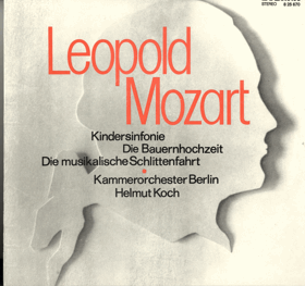 LP - Leopold Mozart - Kindersinfonie...