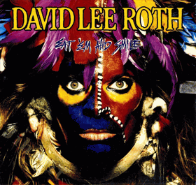 LP -  David Lee Roth ‎– Eat 'Em And Smile