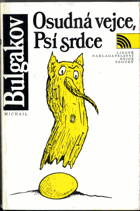 Osudná vejce - Psí srdce