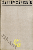 Šaldův zápisník IV.
