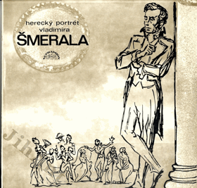 LP - Herecký portrét Vladimíra Šmerala