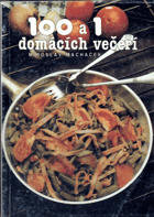 100 a 1 domácích večeří
