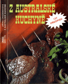 Z australské kuchyně - 137 předpisů