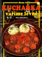 Kuchařka - vaříme levně