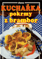 Kuchařka - pokrmy z brambor