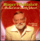 SP - Roger Whittaker - Abschied ist ein schartes Schwert