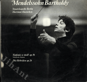 LP - Mendelssohn Bartholdy - Sinfonie a-moll op. 56, Die Hebriden op. 26