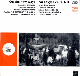 LP - Ištvan - Komorous - Šrámek - Vostřák - Kopelent – On The New Ways = Na nových ...