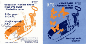 SP - KTO  - Než byl svět, Signál