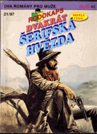 Dvakrát šerifská hvězda 21/97