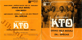 SP - KTO – Dívko Bílá Mávej ■ Zn. Spěchá