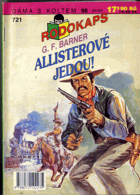 Allisterové jedou!