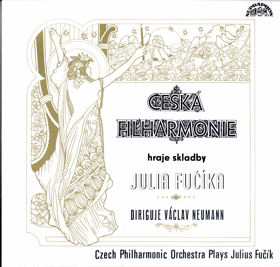 LP - Julius Fučík – Česká filharmonie, Václav Neumann – Česká Filharmonie Hraje skladby ...
