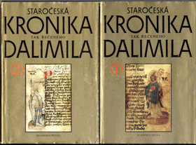 Staročeská kronika tak řečeného Dalimila - vydání textu a veškerého textového materiálu