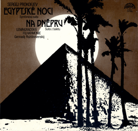 LP - Sergej Prokofjev, Leningradská filharmonie, Gennadij Rožděstvenskij – Egyptské noci ...
