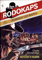 Rodokaps 5 - Setkání v Oloho