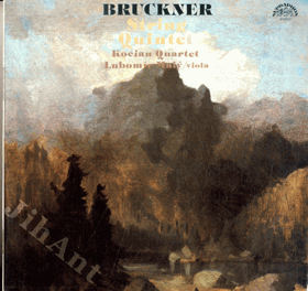 LP - Bruckner, Kocian Quartet, Lubomír Malý – String Quintet